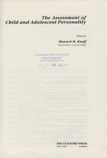 The Assessment of Child and Adolescent Personality Knoff, Howard M.: