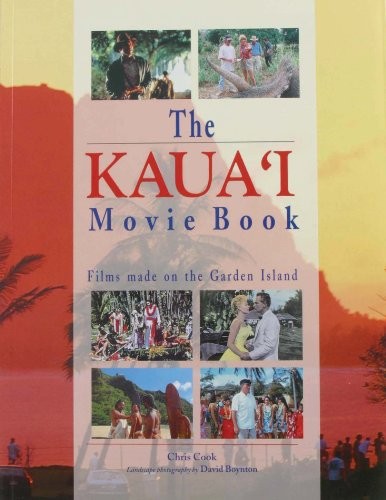 The kaua movie book - kaua'i,