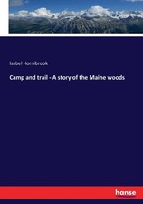 Hornibrook camp and trail - camp,