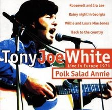 Polk salad annie von - annie, joe