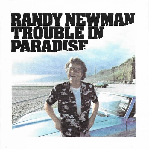 Randy newman trouble - newman:,