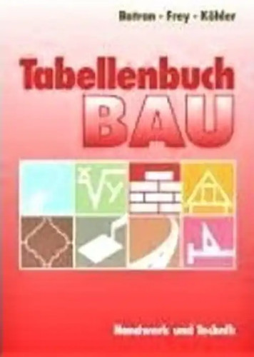 Tabellenbuch bau balder - bau,