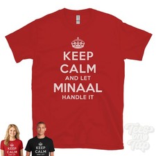 KEEP CALM AND LET MINAAL
