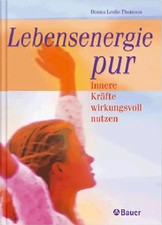 Lebensenergie pur