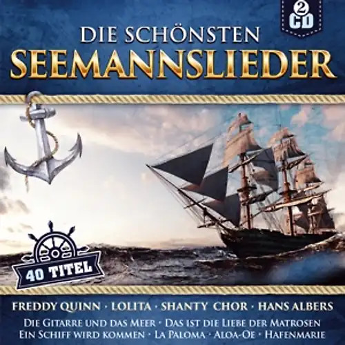 Die schönsten seemannslieder - die,