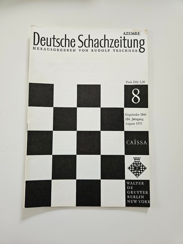 Deutsche schachzeitung 1975 - schachzeitung, 08/1975