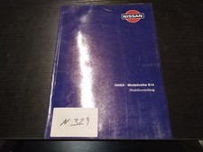 N329 NISSAN Werkstatthandbuch 200 SX  Modellreihe S14 Modellvorstellung