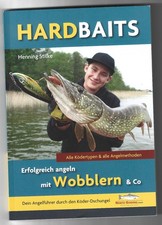 Hardbaits - Erfolgreich angeln mit Wobblern & Co. / Henning Stilke