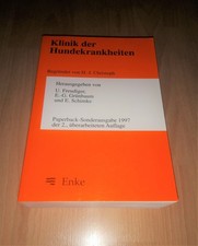 Freudiger, Grünbaum, Schimke, Klinik der Hundekrankheiten / 2. Auflage Freudiger