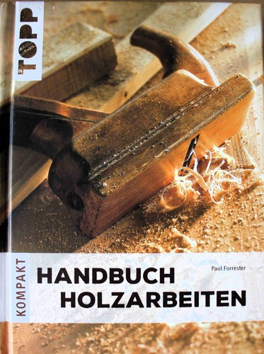 Handbuch holzarbeiten topp - holzarbeiten,