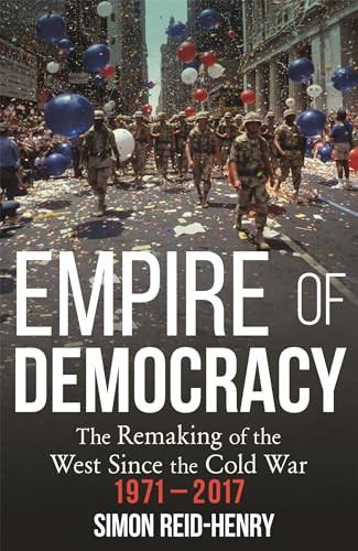 Empire democracy the - empire, democracy: