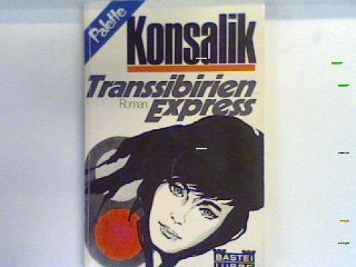 Transsibirien express roman - transsibirien-express,