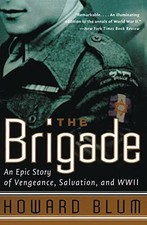 The Brigade: An Epic Story of