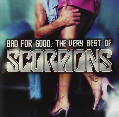 Scorpions bad for good the - scorpions,