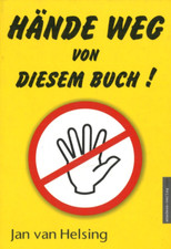 Hände weg von diesem Buch!-