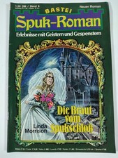Bastei Spuk Roman Band 8 - "Die Braut vom Spukschloß"