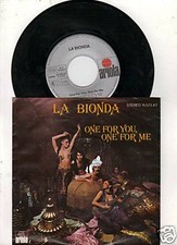 La Bionda  - One for me , one