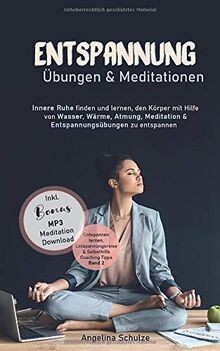 Entspannung übungen - entspannung,