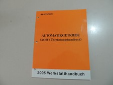Werkstatthandbuch 5 Gang Automatik getriebe A5HF1 Hyundai Santa Fe 2005