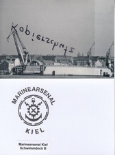 MArs Kiel, DOCK B , Bundesmarine, Foto mit Schiffstempel
