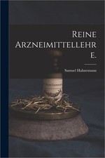 Reine Arzneimittellehre
