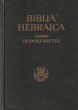 Biblia Hebraica, Edit Rudolf Kittel