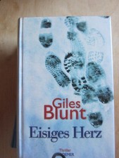 Giles Blunt: Eisiges Herz.- Roman