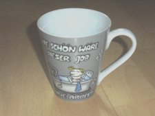 Flirt by R&B Kaffeebecher Wie schön wäre dieser Job ... Porzellan 10x8,5(11,5)cm