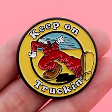 Keep truckin robert - keep,