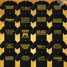 T-Shirt mit Spruch witzig Sprüche lustig fun Gold Glitzer Motiv Geschenk