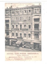Dresden, Wettinerstrasse 2, Hotel Edelweiss v. 1906