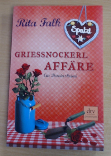 Grießnockerlaffäre von rita - grießnockerlaffäre,