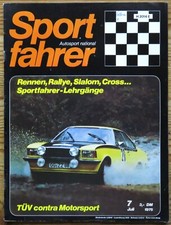 Sportfahrer 07/75 Rennen, Rallye,Slalom,Cross,Sportfahrer-Lehrgänge,Rallye-Opel