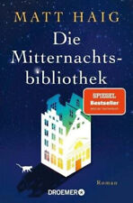 Die Mitternachtsbibliothek von