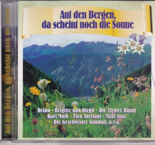 Auf den bergen scheint - bergen,,