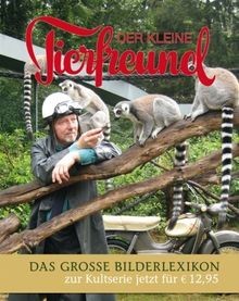Der kleine tierfreund - tierfreund:, das