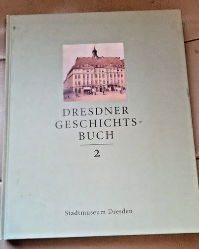 Dresdner geschichtsbuch band - dresdner,