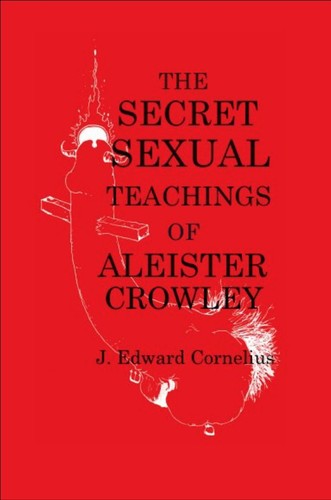 The secret sexual teachings - the,