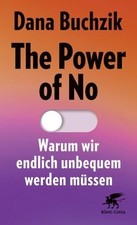 The Power of No: Warum wir