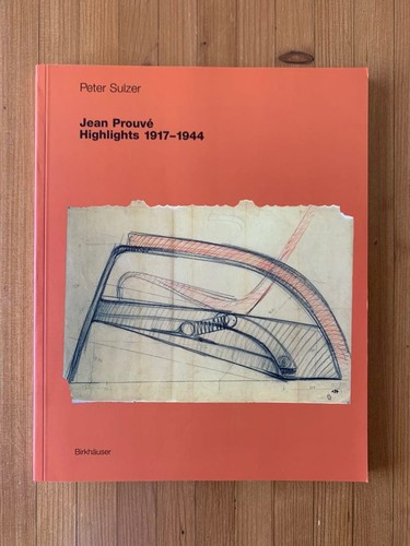 Prouvé 1917 1944 gesammelte - prouvé, 1917-1944