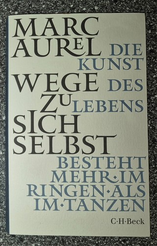 Marc aurel wege - wege, sich
