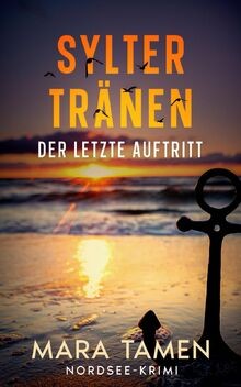 Sylter tränen der letzte - sylter, tränen: