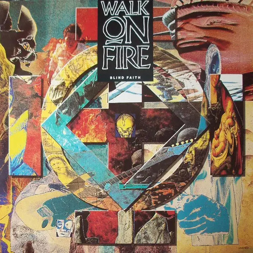 Walk fire blind - fire, faith