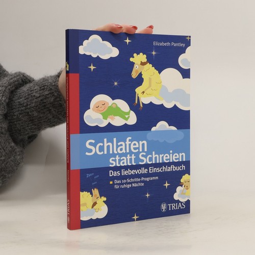 Schlafen statt schreien - schreien , | 