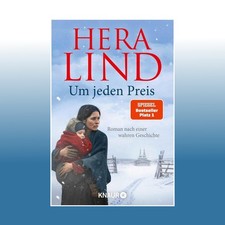 Um jeden Preis | Hera Lind |