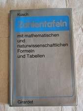 Zahlentafeln mit mathematischen und  naturwissenschaftlichen Formeln u. Tabellen