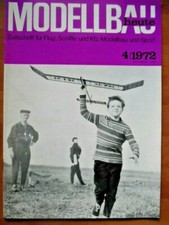 MODELLBAU HEUTE 4 - 1972 Plan ZLIN 526 25-mm AS Bordflak Segeljacht FLAMINGO