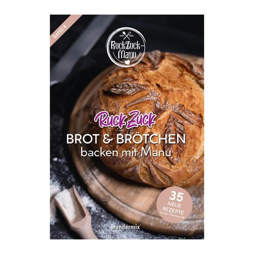Ruckzuck brot brötchen band - brot&brötchen,