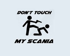 Don't Touch my Scania