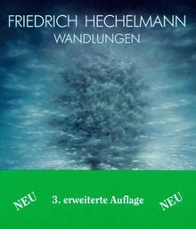 Wandlungen von hechelmann - wandlungen,
